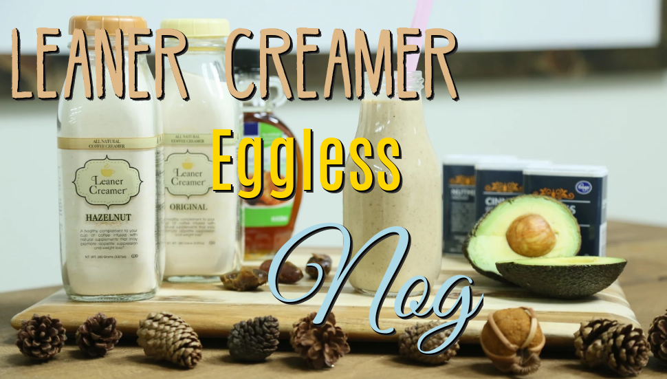 Leaner Creamer Eggless Nog