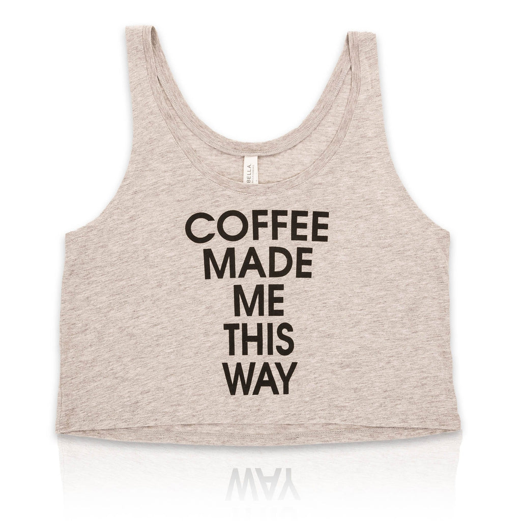 Leaner Creamer - "Coffee Made Me This Way" Flowy Tank